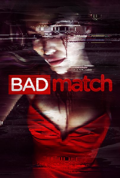 Bad Match