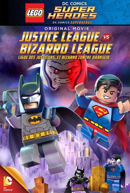 Lego DC Comics Super Heroes Justice League vs Bizarro League
