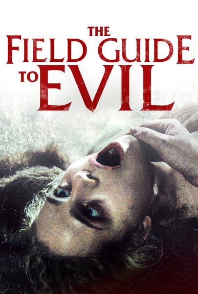 The Field Guide To Evil