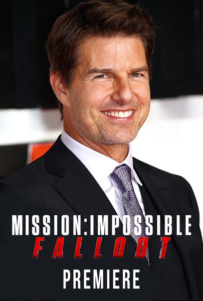 Mission Impossible Fallout Premier