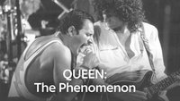 Queen: The Phenomenon