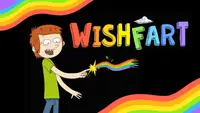 Watch Wishfart Online - Stream Full Episodes