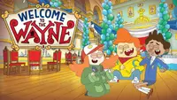 Watch Welcome to the Wayne Online Stream Full Episodes