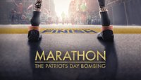 Marathon: The Patriot's Day....