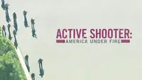 Active Shooter: America....