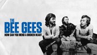 The Bee Gees: How Can You...