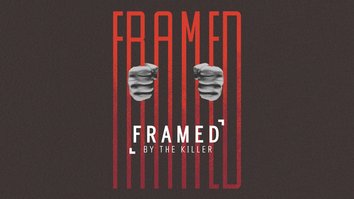 Framed By The Killer