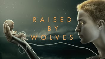 Raised By Wolves