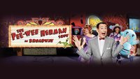 The Pee Wee Herman Show....