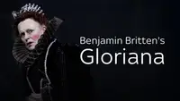 Benjamin Britten's Gloriana