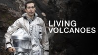 Living Volcanoes