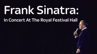 Frank Sinatra: In Concert At The Royal Festival Hall