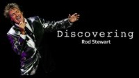 Discovering: Rod Stewart