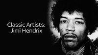 Classic Artists: Jimi Hendrix