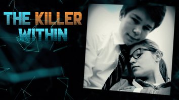 The Killer Within