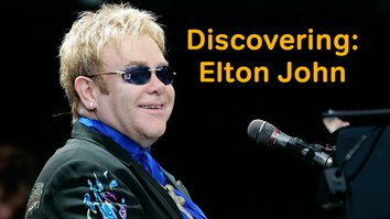Discovering: Elton John