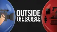 Outside The Bubble: On The Road with Alexandra Pelosi