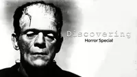 Discovering Film: Horror Special