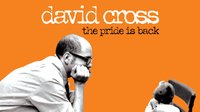 David Cross: The Pride Is Back