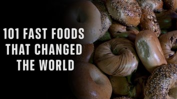 101 Fast Foods That Changed The World