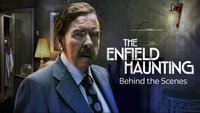 The Enfield Haunting: Behind The Scenes