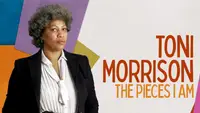 Toni Morrison:The Pieces I Am