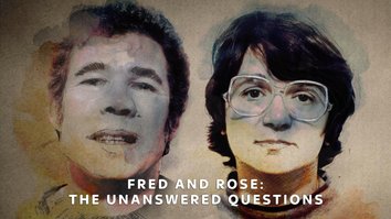 Fred And Rose: The Unanswered Questions
