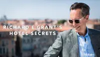 Richard E Grant's Hotel Secrets